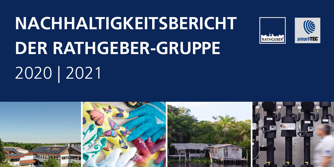 Nachhaltigkeitsbericht der RATHGEBER-Gruppe | © RATHGEBER GmbH & Co. KG